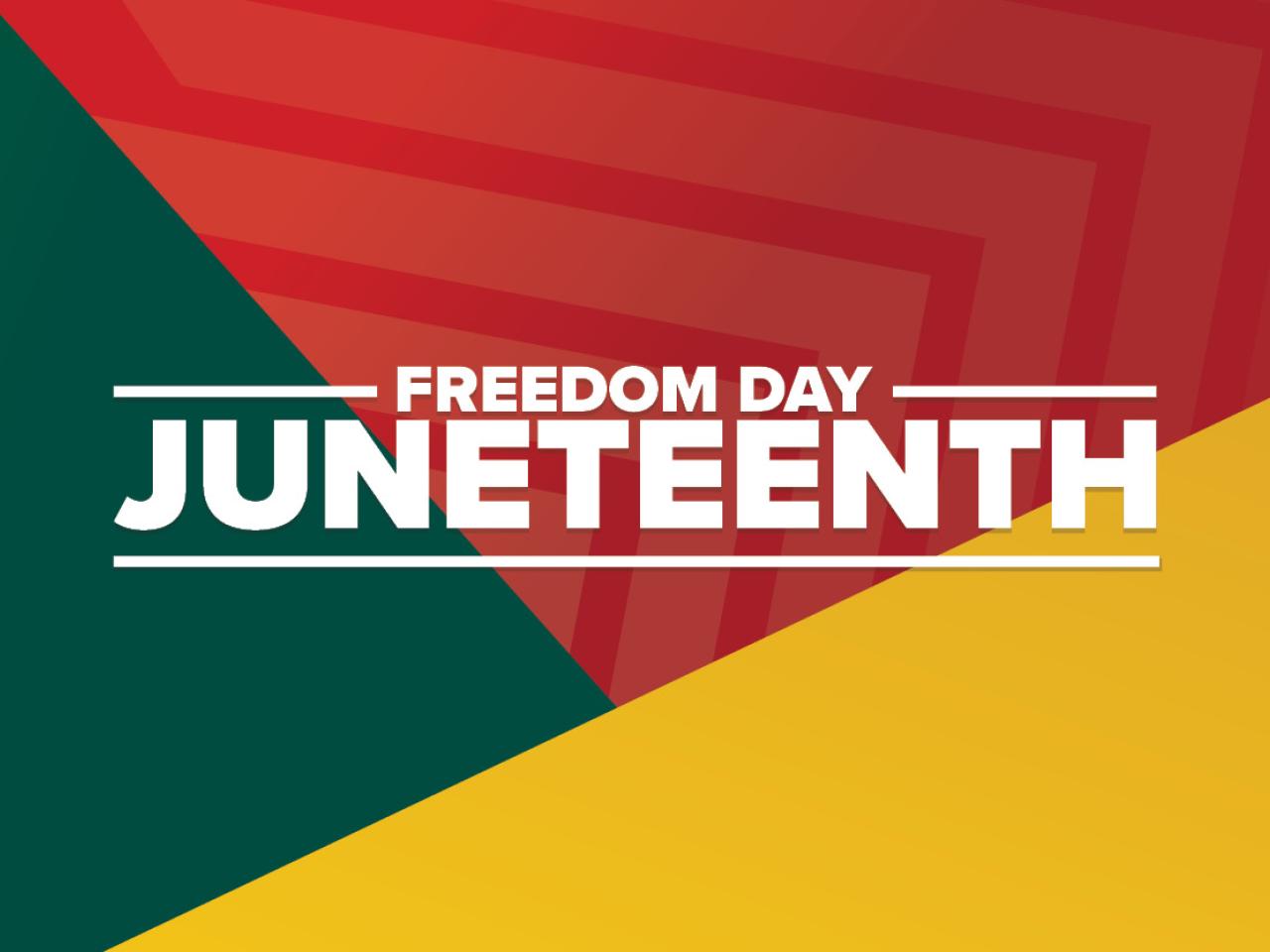 Freedom Day Juneteenth on an red, yellow and green background