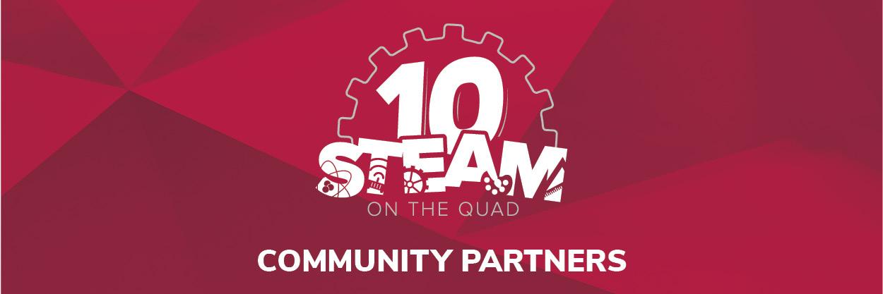 STEAM on the Quad 10 Community Partners
